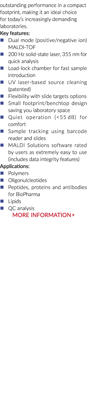 outstanding performance in a compact footprint, making it an ideal choice for today s increasingly demanding laborato   