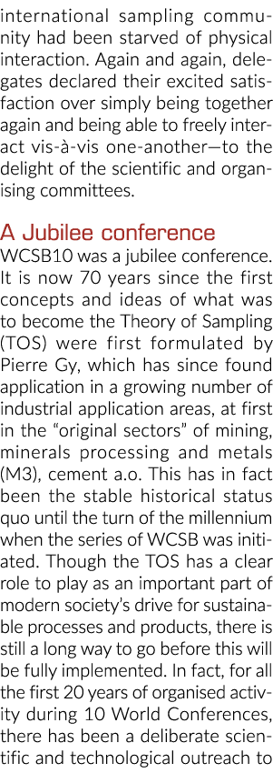 international sampling community had been starved of physical interaction  Again and again, delegates declared their    