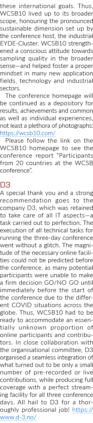 these international goals  Thus, WCSB10 lived up to its broader scope, honouring the pronounced sustainable dimension   