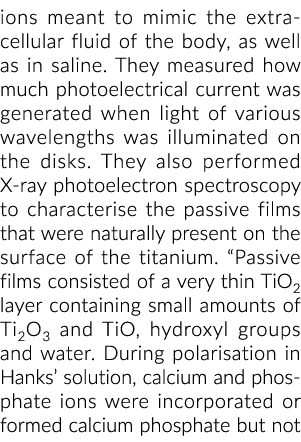 ions meant to mimic the extracellular fluid of the body, as well as in saline  They measured how much photoelectrical   