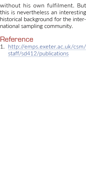 without his own fulfilment  But this is nevertheless an interesting historical background for the international sampl   