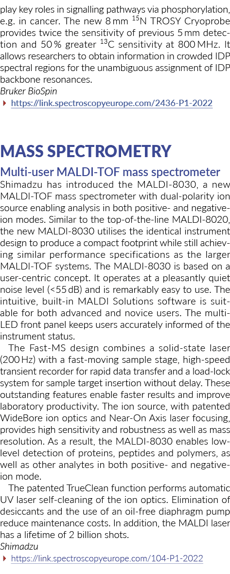 play key roles in signalling pathways via phosphorylation, e.g. in cancer. The new 8 mm 15N TROSY Cryoprobe provides ...