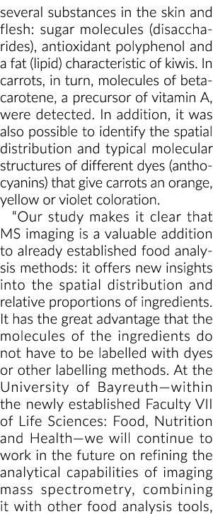 several substances in the skin and flesh: sugar molecules (disaccharides), antioxidant polyphenol and a fat (lipid) c...