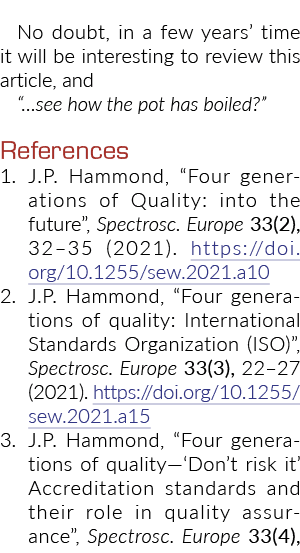 No doubt, in a few years’ time it will be interesting to review this article, and “…see how the pot has boiled?” Refe...