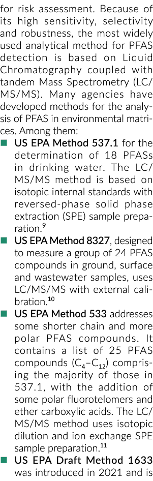 for risk assessment. Because of its high sensitivity, selectivity and robustness, the most widely used analytical met...