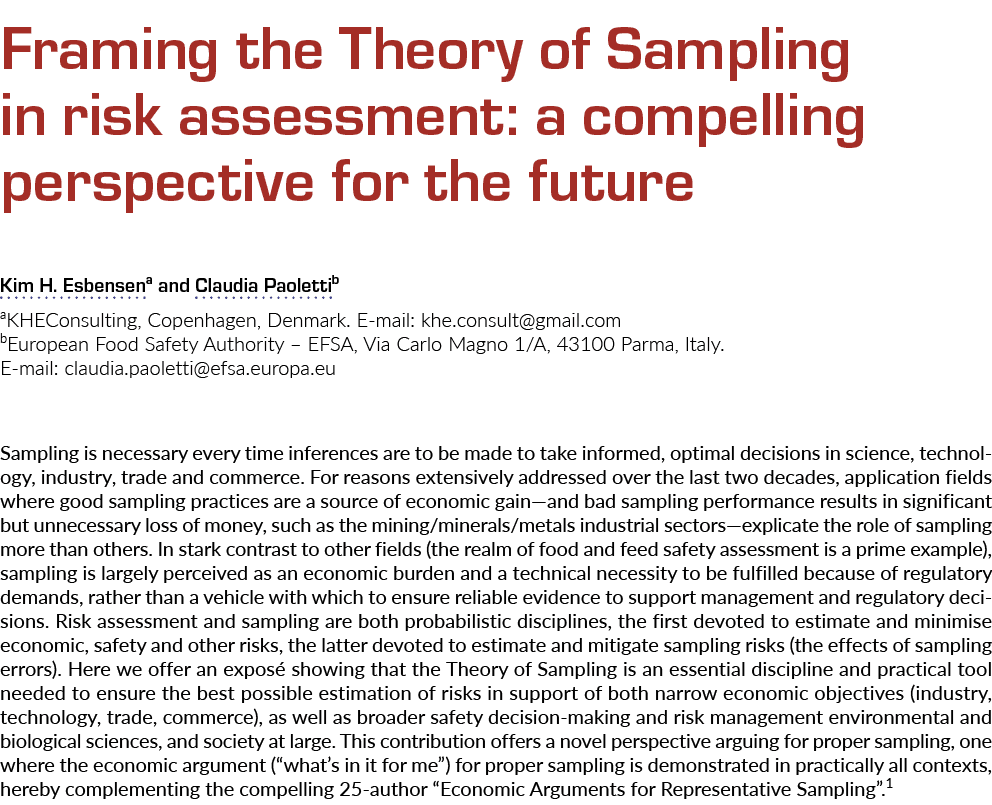 Framing the Theory of Sampling in risk assessment: a compelling perspective for the future Kim H. Esbensena and Claud...