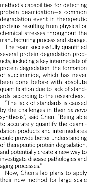 method’s capabilities for detecting protein deamidation—a common degradation event in therapeutic proteins resulting ...