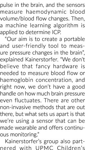 pulse in the brain, and the sensors measure haemodynamic blood volume/blood flow changes. Then, a machine learning al...
