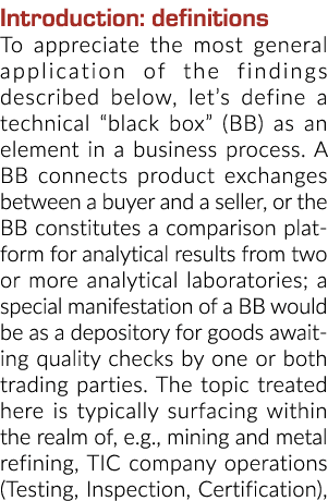 Introduction: definitions To appreciate the most general application of the findings described below, let’s define a ...