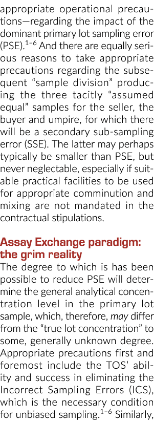 appropriate operational precautions—regarding the impact of the dominant primary lot sampling error (PSE).1–6 And the...